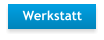 Werkstatt